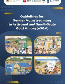 Guideline for Gender Mainstreaming in the Artisanal and Small-Scale Gold Mining Sector (ASGM)